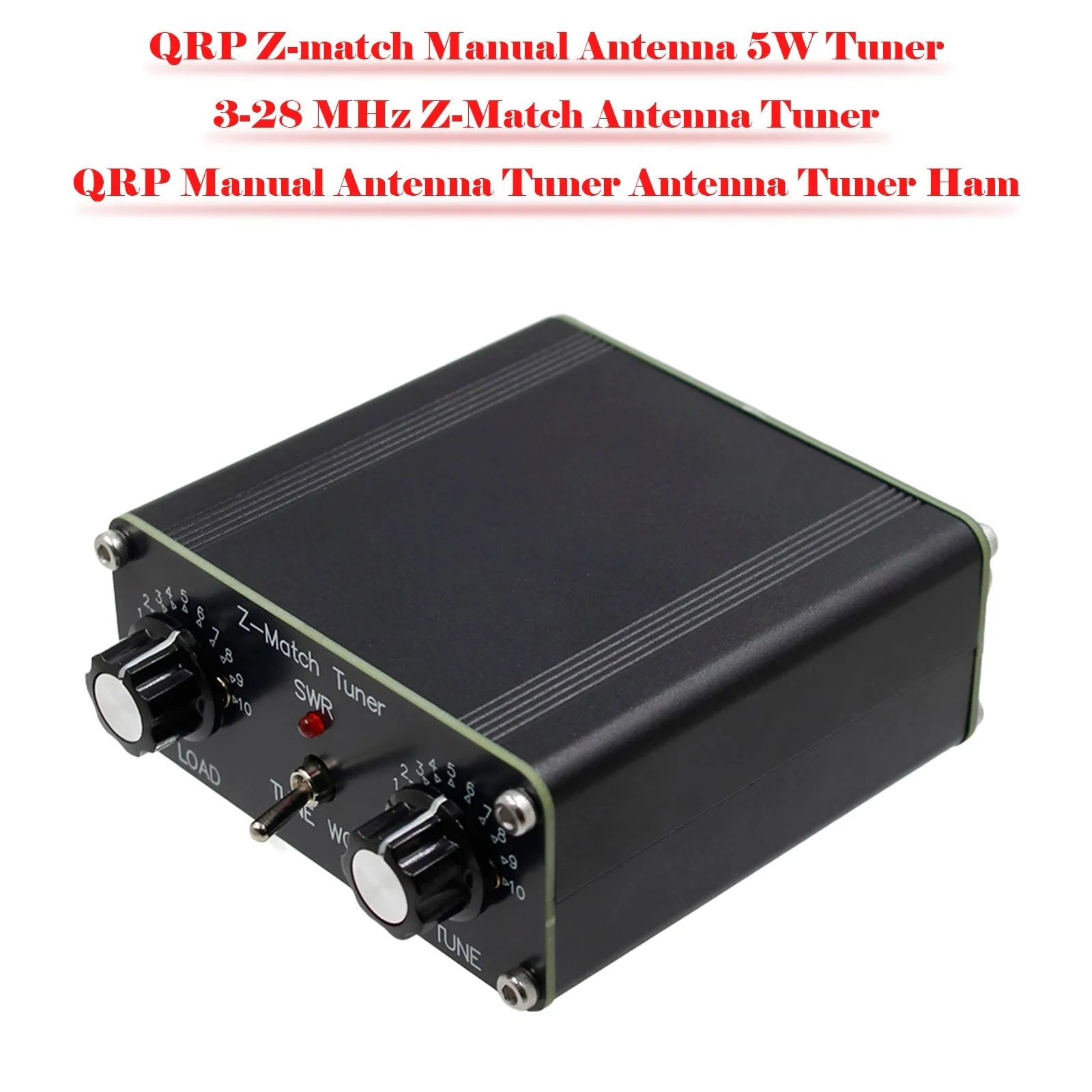 QRP Z-Match Manual Antena 5W Tuner 3-28MHz Z-Match QRP Manual Tuner Ham Ham